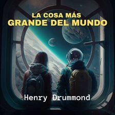 Cover image for La Cosa Más Grande Del Mundo