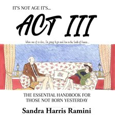 Imagen de portada para It's Not Age It's... Act III