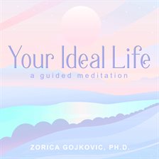 Imagen de portada para Your Ideal Life