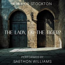 Cover image for The Lady, or the Tiger?