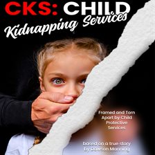 Cks Child Kidnapping Services