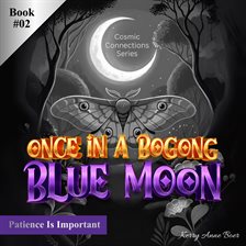 Imagen de portada para Once in a Bogong Blue Moon