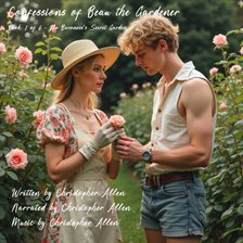 Cover image for Confessions of Beau the Gardener