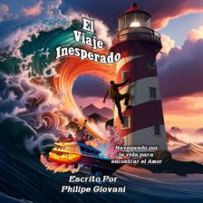 El Viaje Inesperado