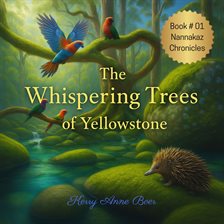 Imagen de portada para The Whispering Trees of Yellowstone