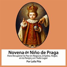 Novena De Niño De Praga Para Recuperar La Paz En Negocio, Empleo, En La Pareja Y En Todo Lugar