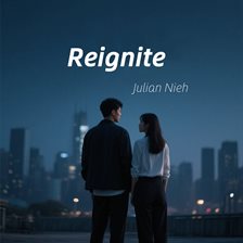 Reignite (Library Edition)