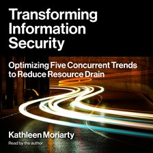 Transforming Information Security