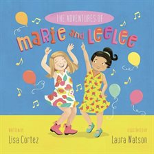 The Adventures of Marie and LeeLee