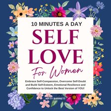 10 Minutes a Day Self-Love for Women