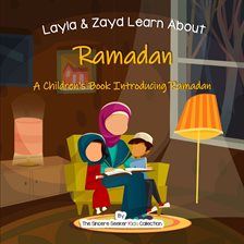 Cover image for Layla & Zayd Learn About Ramadan