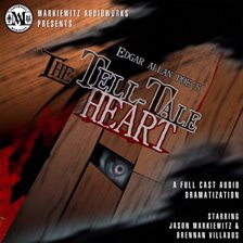 Cover image for Edgar Allan Poe's: The Tell-Tale Heart (Dramatized)