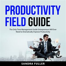 Imagen de portada para Productivity Field Guide