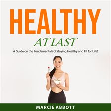 Cover image for Healthy at Last