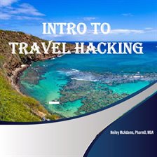 Cover image for Intro to Travel Hacking