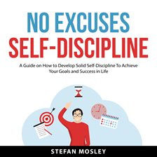 Imagen de portada para No Excuses Self-Discipline