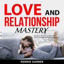 Imagen de portada para Love and Relationship Mastery