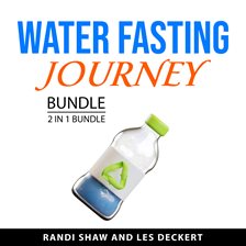 Cover image for Water Fasting Journey Bundle, 2 in 1 Bundle