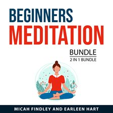 Cover image for Beginners Meditation Bundle, 2 in 1 Bundle
