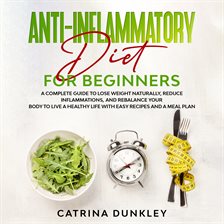 Imagen de portada para Anti-Inflammatory Diet for Beginners