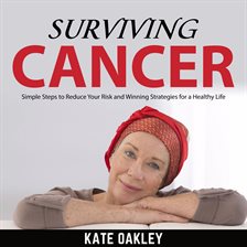 Cover image for Surviving Cancer