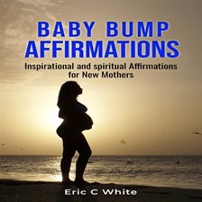 Imagen de portada para Baby Bump Affirmations