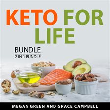 Imagen de portada para Keto for Life Bundle, 2 in 1 Bundle