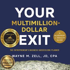 Cover image for Your Multimillion-Dollar Exit (Library Edition)