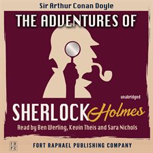 Cover image for The Adventures of Sherlock Holmes - Unabridged