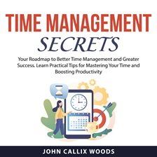 Cover image for Time Management Secrets