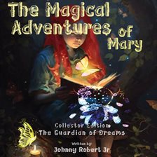 Cover image for The Magical Adventures of Mary
