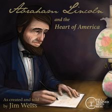 Cover image for Abraham Lincoln and the Heart of America