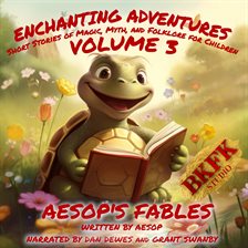 Cover image for Enchanting Adventures: Short Stories of Magic, Myth, and Folklore for Children - Volume 3: Aesop'...