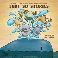 Cover image for A Collection of Rudyard Kipling's Just So Stories