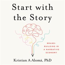 Cover image for Start With the Story