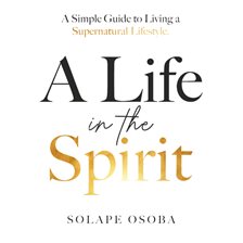 Cover image for A Life in the Spirit