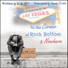Cover image for At the Corner of Rock Bottom & Nowhere