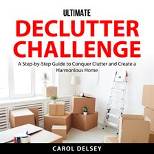 Imagen de portada para Ultimate Declutter Challenge