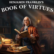 Cover image for Benjamin Franklin's Book of Virtues