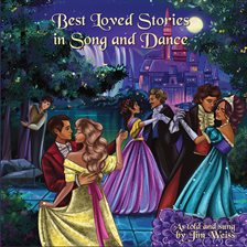 Imagen de portada para Best Loved Stories in Song and Dance