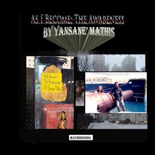 Cover image for As I Become: The Awareness
