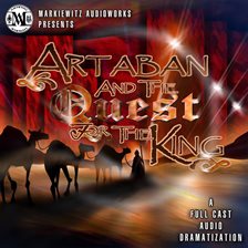 Cover image for Artaban and the Quest for the King (Dramatized)