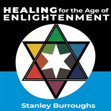 Cover image for Healing for the Age of Enlightenment