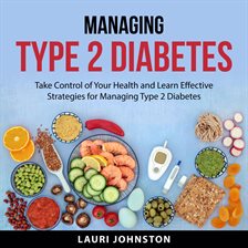 Cover image for Managing Type 2 Diabetes