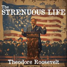 Cover image for The Strenuous Life