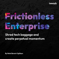 Cover image for Frictionless Enterprise