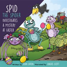 Cover image for Spid the Spider Investigates a Mystery at Easter