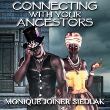 Cover image for Connecting With Your Ancestors