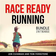 Cover image for Race Ready Running Bundle, 2 in 1 Bundle