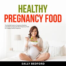 Cover image for Healthy Pregnancy Food